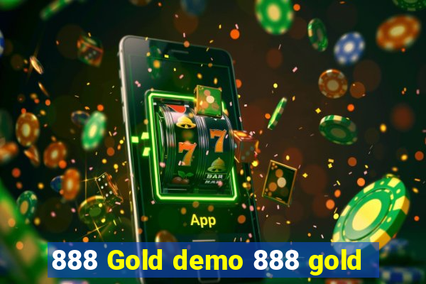 888 Gold demo 888 gold